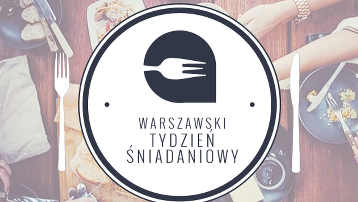 Ciepłe, majowe poranki przy kawie, sokach i rewelacyjnych śniadaniach – tak w skrócie zapowiada się nadchodzący Warszawski Tydzień Śniadaniowy Festiwal, który rozpoczyna się już 25 maja.