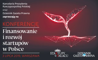 Startupy w Pałacu: 'Finansowanie i rozwój startupów w Polsce' - zapraszamy na konferencję