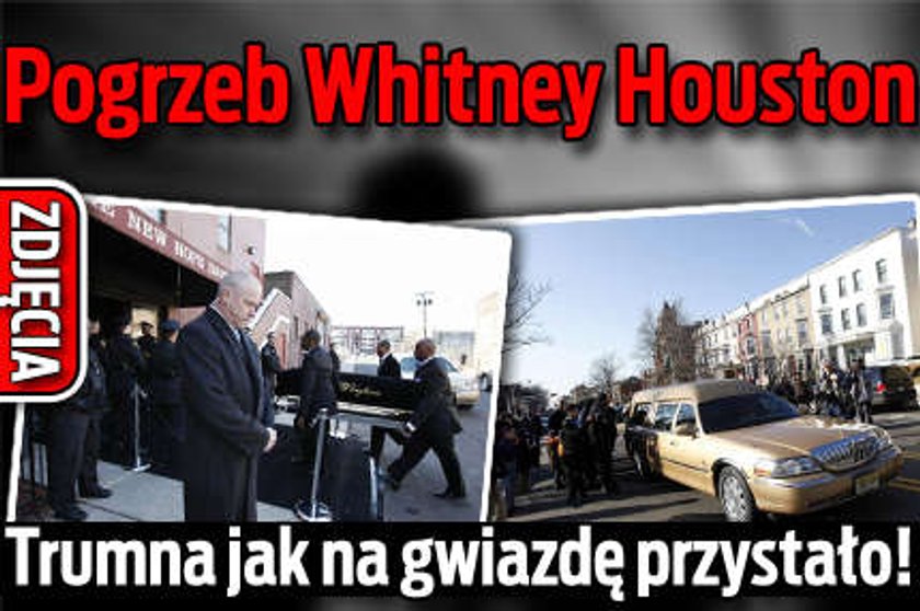 Pogrzeb Whitney Houston. Trumna jak na gwiazdę przystało!