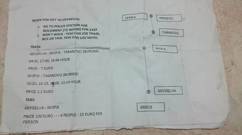 Kod velikog broja izbeglica pronađeno je i uputstvo za put do Srbije. U njemu su podaci o cenama karata od Đevđelije do Tabanovaca sa cenama karata i taksija