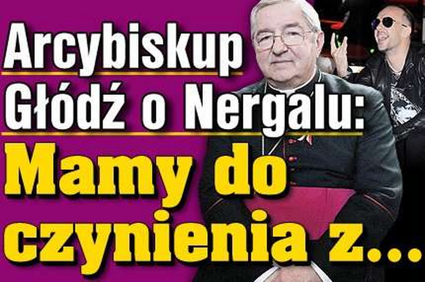 Arcybiskup Głódź o Nergalu: Mamy do czynienia z...