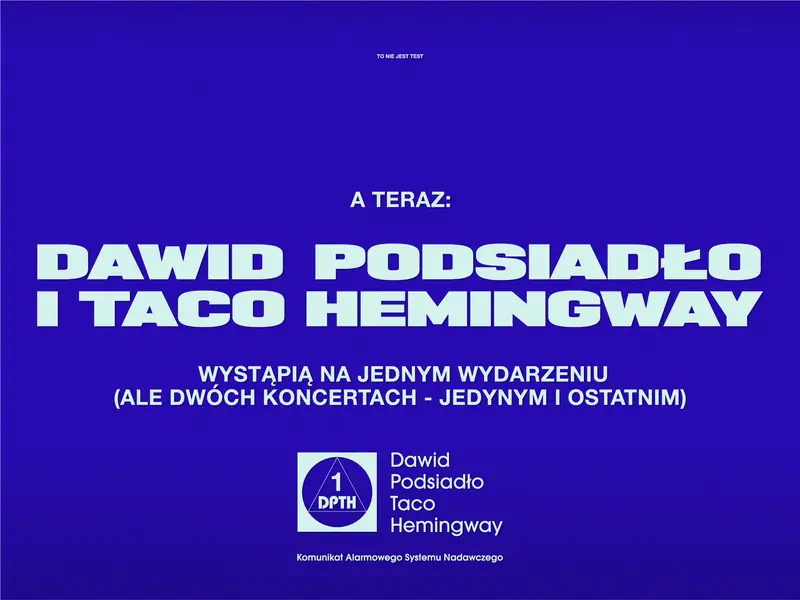 Taco Hemingway i Dawid Podsiadło zagrają wspólny koncert