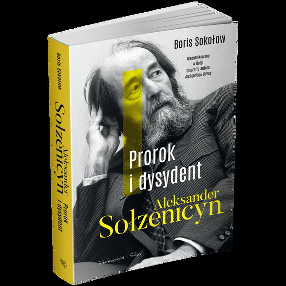 "Prorok i dysydent. Aleksander Sołżenicyn", Boris Sokołow, 2022 r.