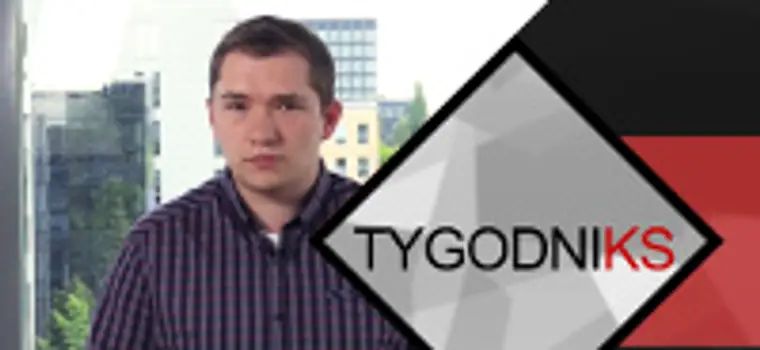 TygodniKS - przegląd tygodnia #11