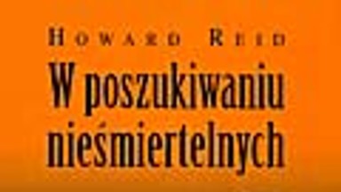 W poszukiwaniu nieśmiertelnych. Mumia, śmierć i wiara w życie pozagrobowe. Fragment książki