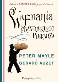 Wyznania francuskiego piekarza już w księgarniach