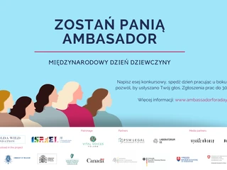 Rusza ogólnopolski konkurs dla uczennic „Zostań Panią Ambasador” w ramach obchodów światowego Dnia Dziewczyny