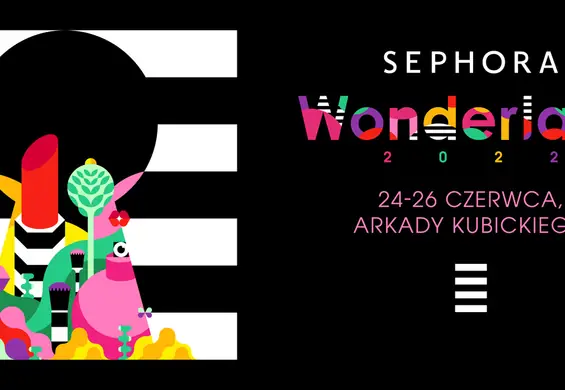 Sephora Wonderland – wyjątkowe wydarzenie dla entuzjastów świata piękna. Ruszyła sprzedaż biletów!