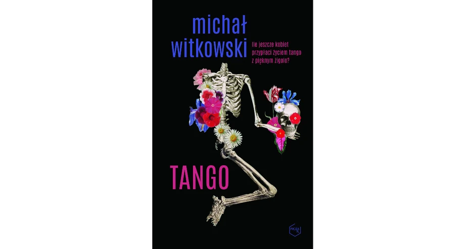 MICHAŁ WITKOWSKI: „TANGO”; ZNAK, 2022