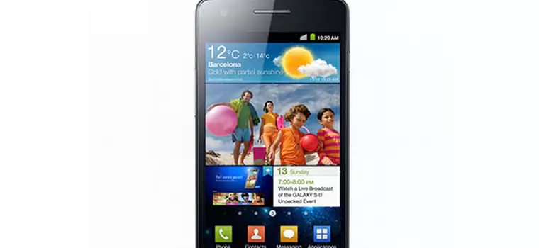 Samsung Galaxy S II – dlaczego TAK, a dlaczego NIE