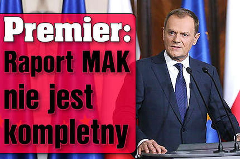 Premier: Raport MAK nie jest kompletny