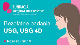 20 października w Poznaniu bezpłatne konsultacje oraz badania USG i USG 4D dla kobiet w ciąży