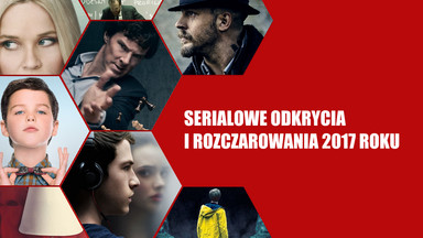 Serialowe odkrycia i rozczarowania 2017 roku