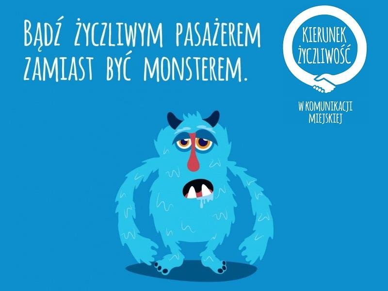 "Bądź życzliwym pasażerem, zamiast być monsterem"