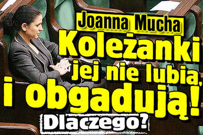 Koleżanki nie lubią Muchy! Dlaczego?