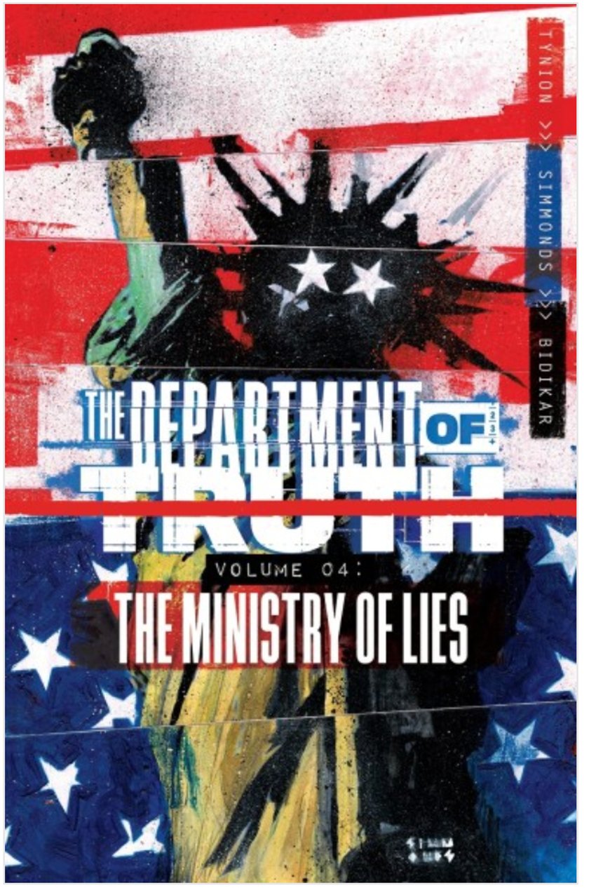 "The Department of Truth". Okładka 4. tomu "Departament Prawdy. Ministerstwo kłamstwa". W USA premierę tej części zapowiedziano na 30 listopada 2022 r.