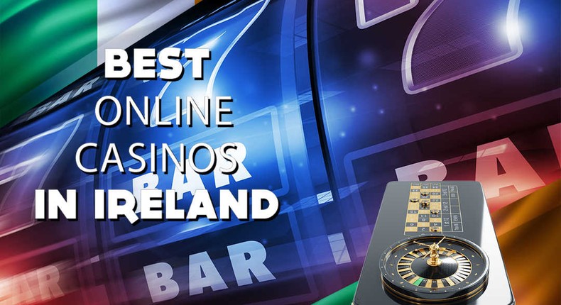 best online casinos ireland