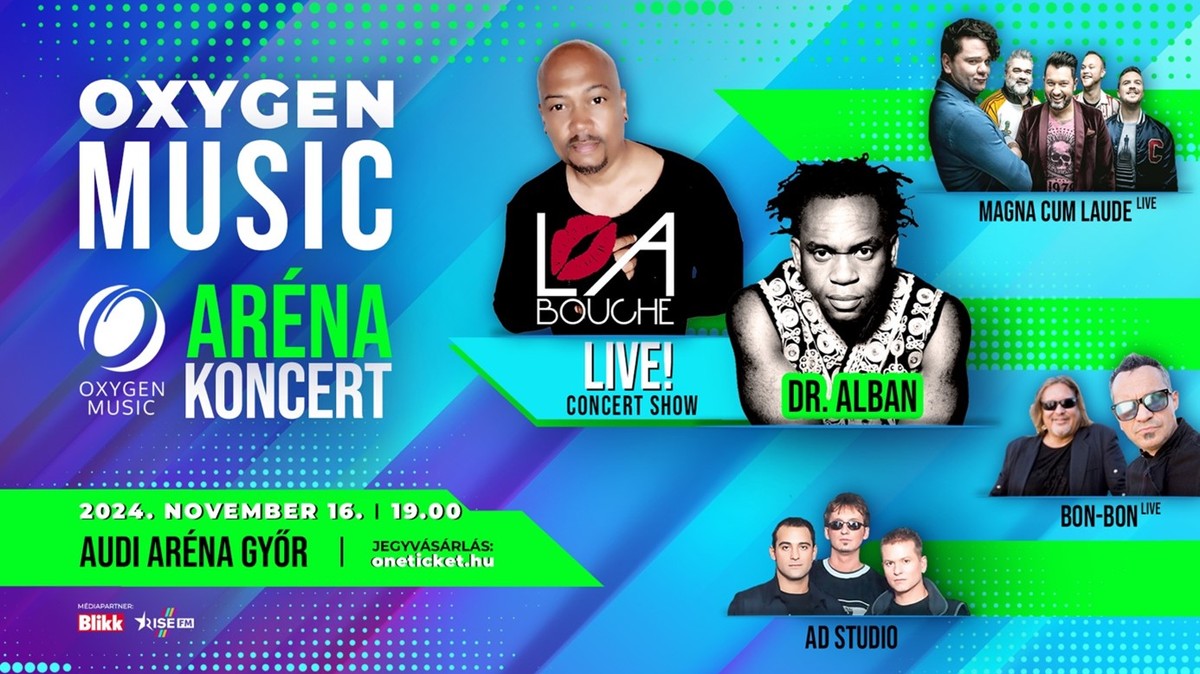 Szuperkoncert Győrben Dr. Albannal,La Bouche-sal és a hazai sztárokkal!