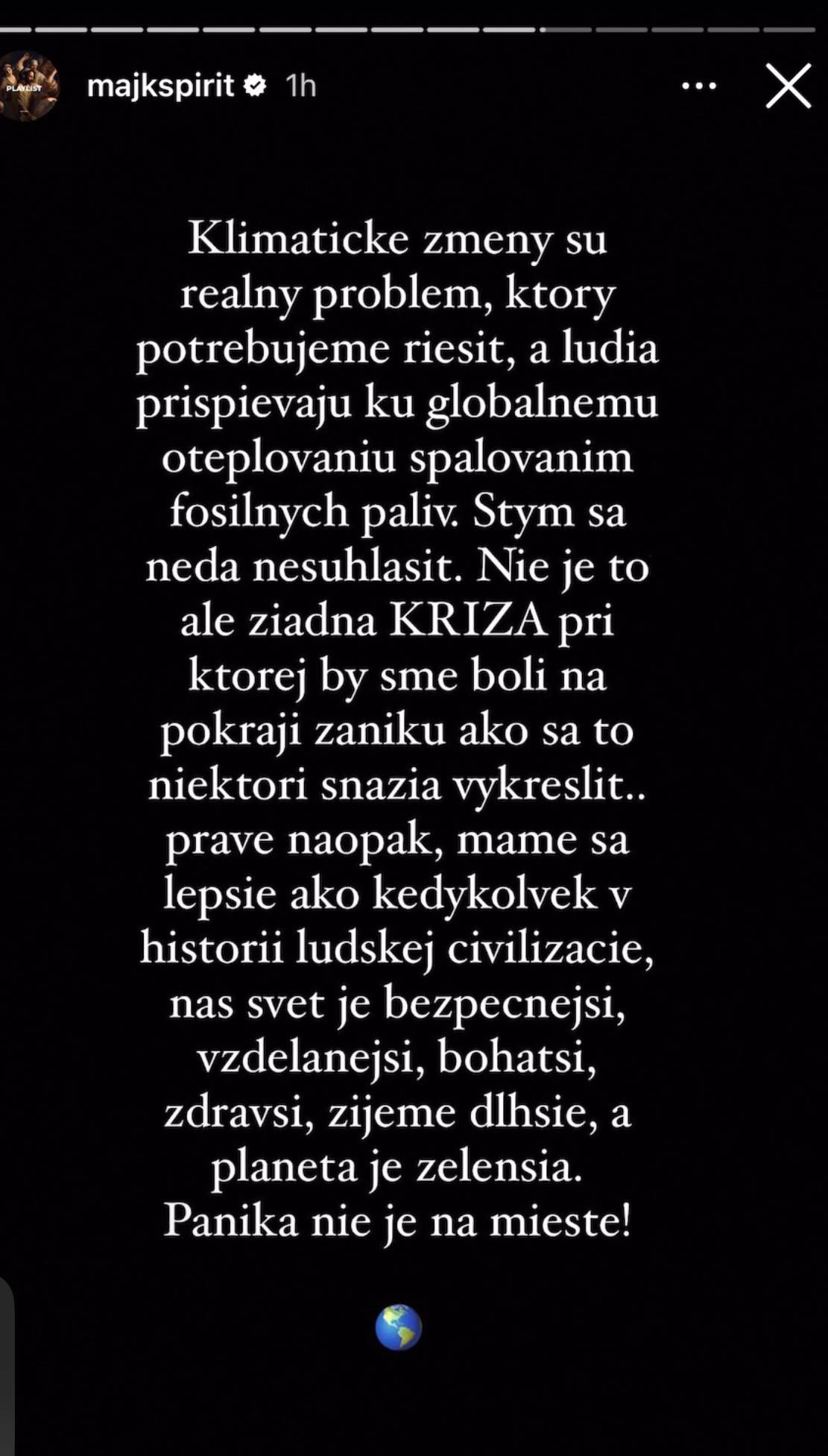 Majk Spirit sa vyjadril na tému klimatickej krízy.