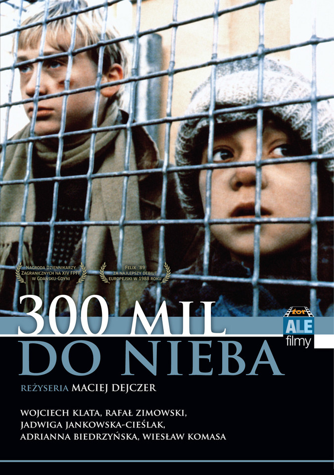 "300 mil do nieba"