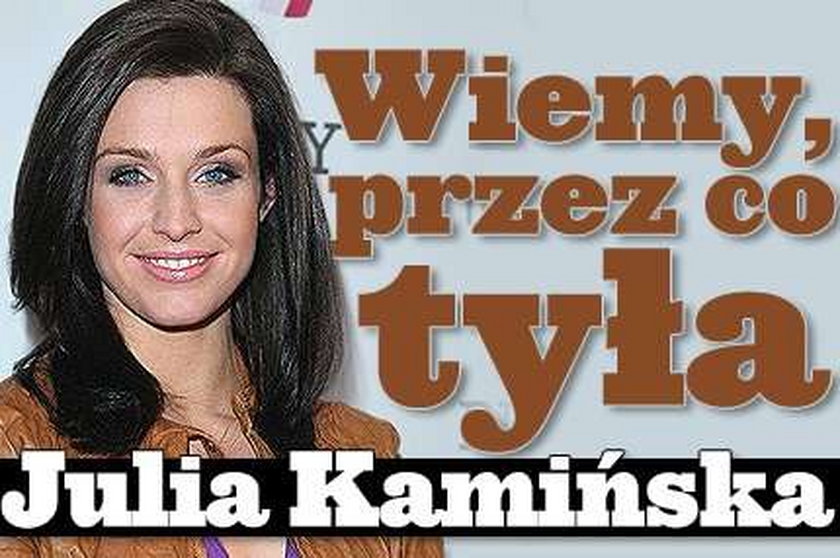 Wiemy, przez co tyła Julia Kamińska