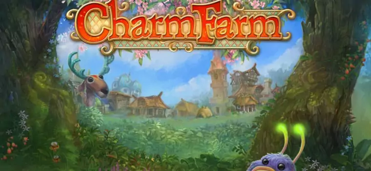 Charm Farm - zbuduj magiczne miasto