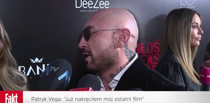 Patryk Vega dla Faktu: „Już nakręciłem mój ostatni film”. To koniec jego kariery?