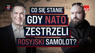 Co się stanie, gdy NATO zestrzeli rosyjski samolot? [POLSKA- EUROPA- ŚWIAT]