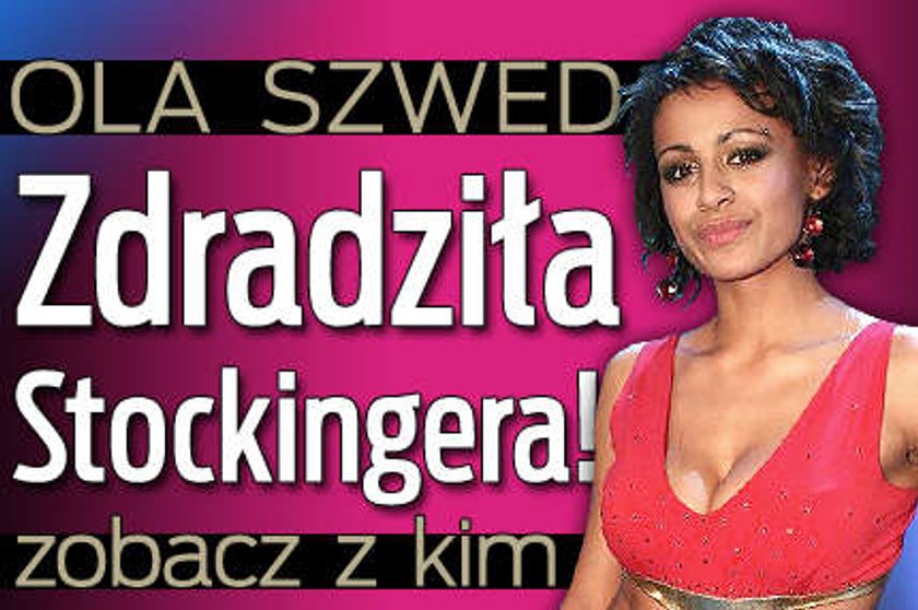 Szwed zdradziła Stockingera!