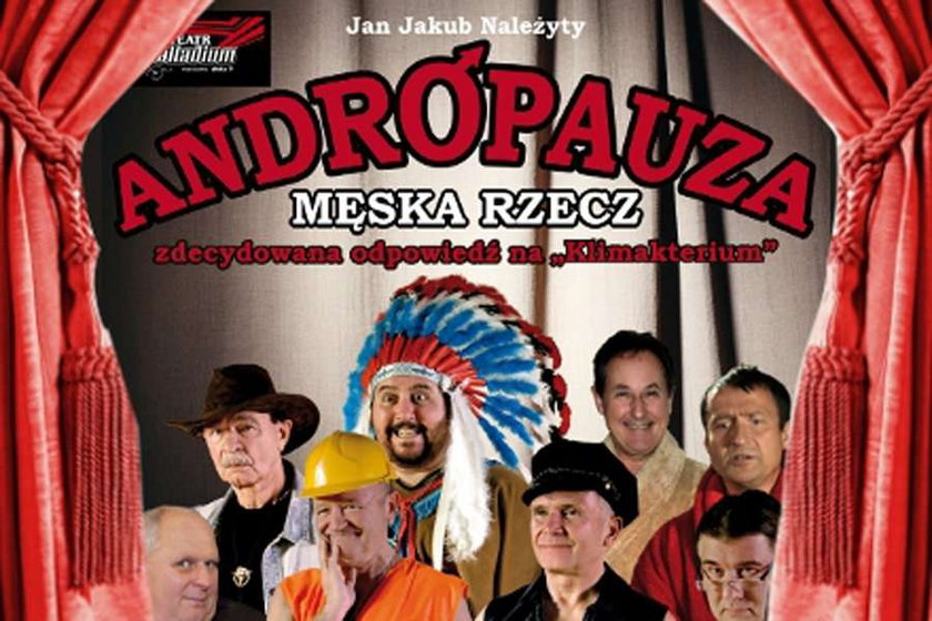 Pełna humoru komedia "Andropauza" w warszawskim teatrze Palladium