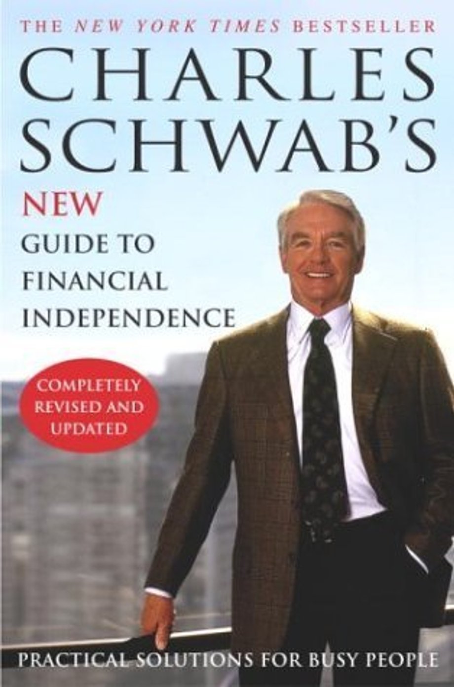 Charles Schwab's New Guide to Financial Independence