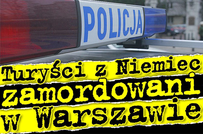 Turyści z Niemiec zamordowani w Warszawie