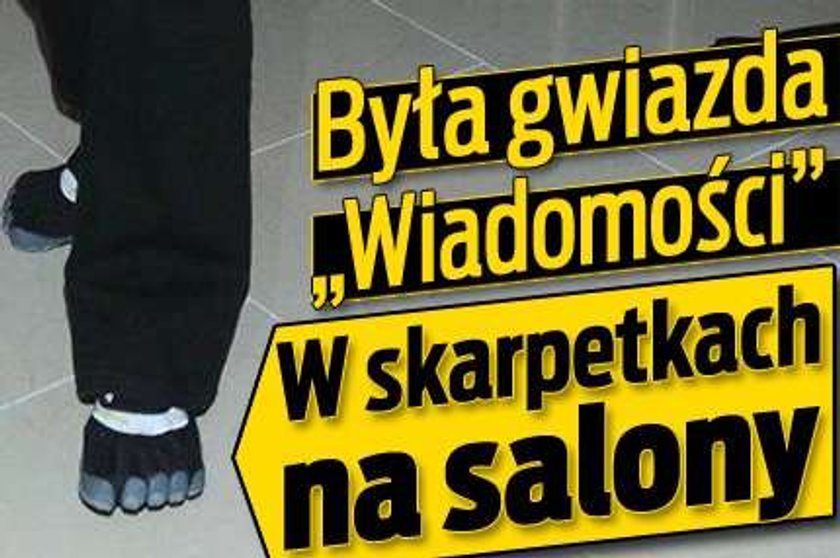 Była gwiazda "Wiadomości". W skarpetkach na salony