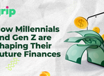 How millennials and Gen Z are shaping their future finances