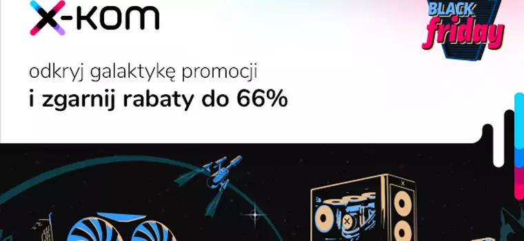 Przygotuj się na Black Friday w x-komie. Zobacz, jakie promocje startują już o północy