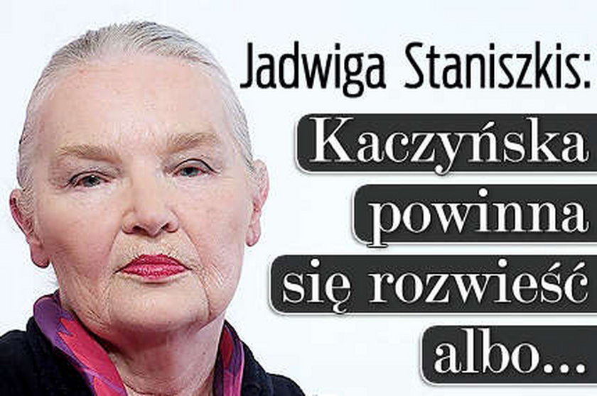 Staniszkis: Kaczyńska powinna się rozwieść albo...