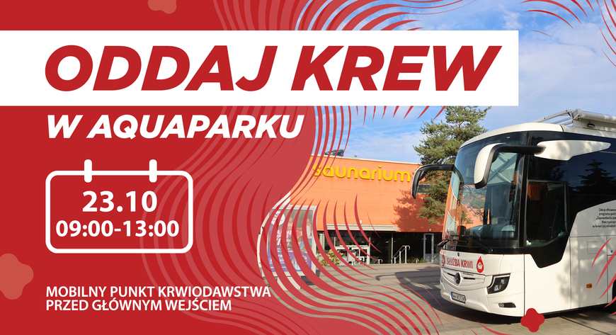 Dla tych, którzy zdecydują się na czwartkową donację przy ul. Borowskiej, Aquapark Wrocław przygotuje – na szybszą regenerację – sok z buraka i ciasteczka. 