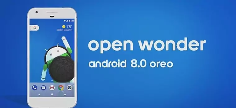 Android 8.0 oficjalnie zapowiedziany. Oto Android Oreo