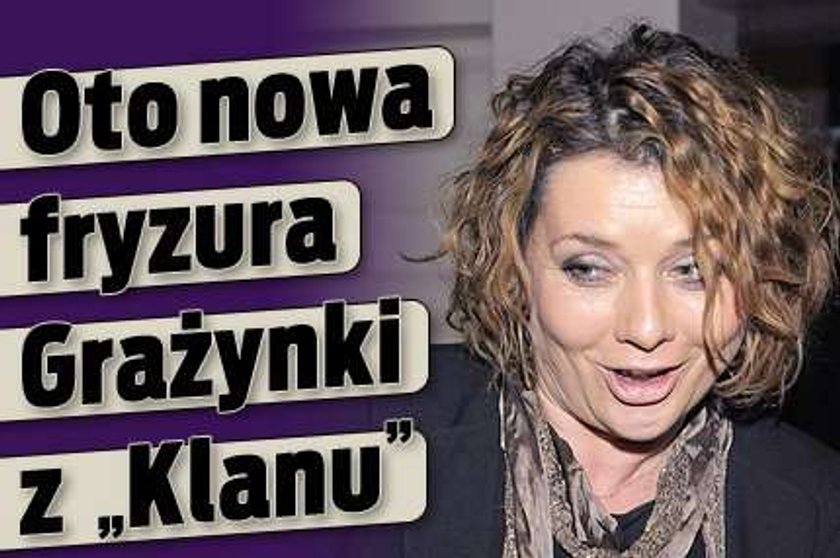 Oto nowa fryzura Grażynki z "Klanu"