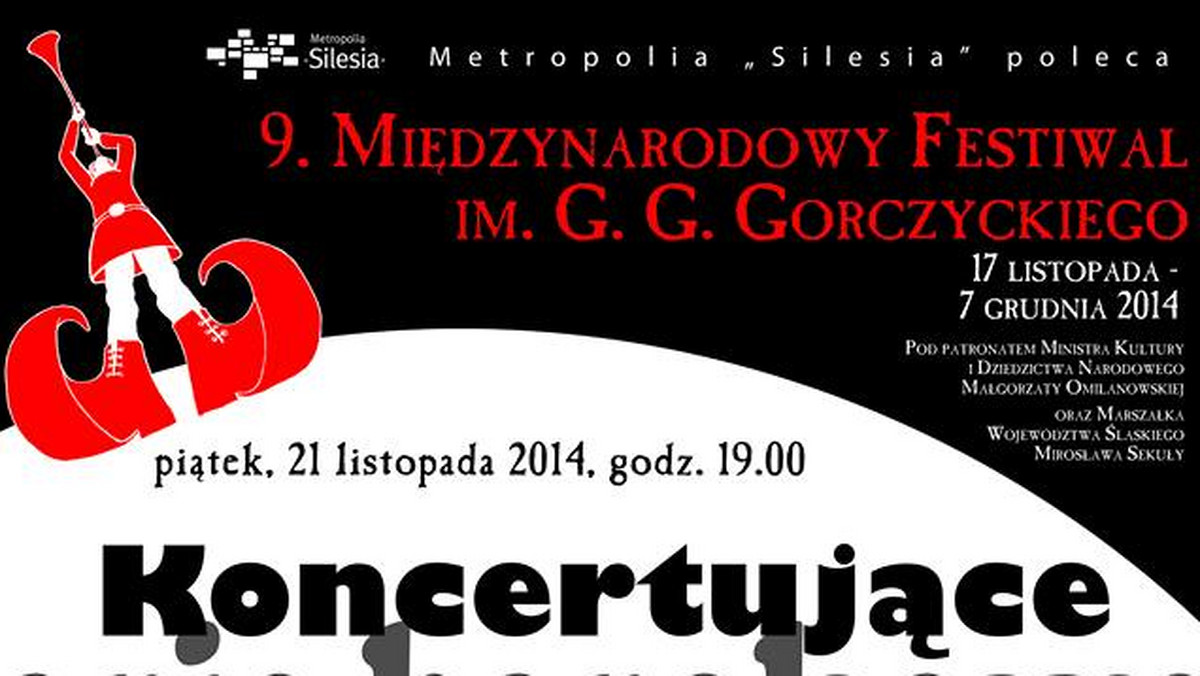 Dziewiąta edycja Międzynarodowego Festiwalu im. G.G.Gorczyckiego to swoista wielka gala sław świata jazzu i muzyki klasycznej. Wystarczy wspomnieć takie nazwiska i zespoły jak Andreas Scholl, Leszek Możdżer, Paul Goodwin, Henning Kraggerud, The King's Singers, Mnozil Brass, Aukso, NOSPR, Camerata Silesia czy Capella Cracoviensis, by zrobić wrażenie na przypadkowych nawet słuchaczach. 17 festiwalowych koncertów  odbędzie się od 17 listopada do 7 grudnia 2014 w największych miastach województwa śląskiego oraz Krakowie.