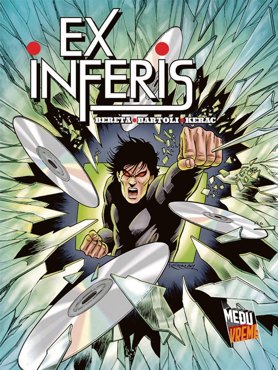 Ex inferisCrtež: Branislav KeracScenario: Bartoli/BeretaFormat: 200 x 265Broj strana: 112Povez: TvrdiC/BIzdavač: Veseli četvrtak