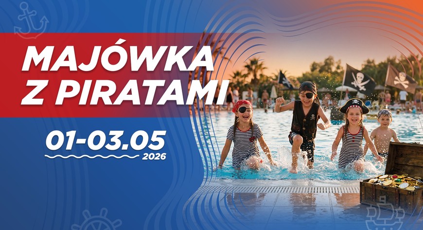 Piracka Majówka w Aquaparku Wrocław to atrakcje dla dzieci, ale również dla dorosłych. 