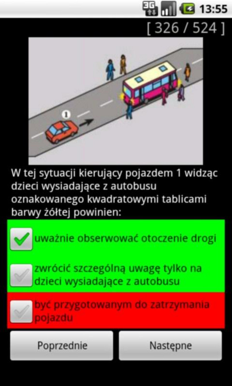 Testy na Prawo Jazdy kat. B Wykorzystaj tryb nauki do przećwiczenia wszystkich możliwych pytań wraz z odpowiedziami, a następnie sprawdź swoją wiedzę rozwiązując rzeczywiste testy. Program oferuje: - zestaw 524 pytań na prawo jazdy kategorii B, - dwa tryby: nauka oraz egzamin, - możliwość podejrzenia poprawnych odpowiedzi w trybie nauki, - podsumowanie po każdym egzaminie, wraz z możliwością podejrzenia poprawnych odpowiedzi, - pomiar czasu w trybie egzaminu. (opis producenta)