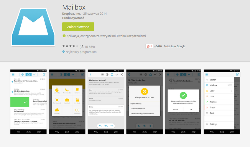<b>Mailbox</b>
<br><br>
Istnieją setki aplikacji dedykowanych obsłudze poczty elektronicznej, ale wśród nich jest tylko jeden Mailbox. Stworzona przez ekipę Dropboksa aplikacja zachwyca minimalizmem, prostotą i możliwością wygodnego katalogowania i archiwizowania odebranych wiadomości. Jest również czymś w rodzaju organizera, który przypomni nam o zadaniach, które odłożyliśmy na później.