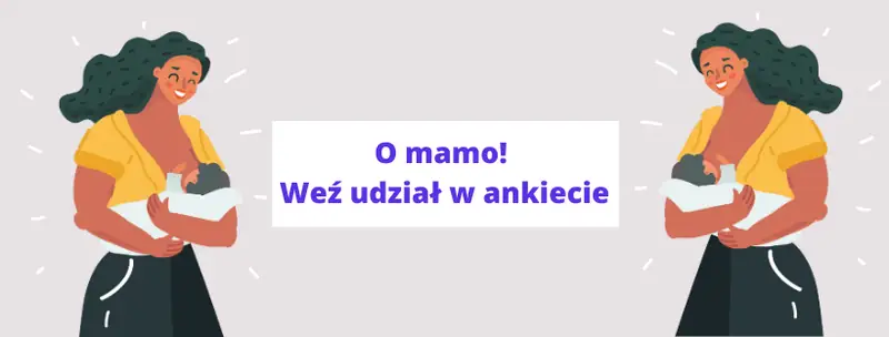 O mamo! Weź udział w ankiecie