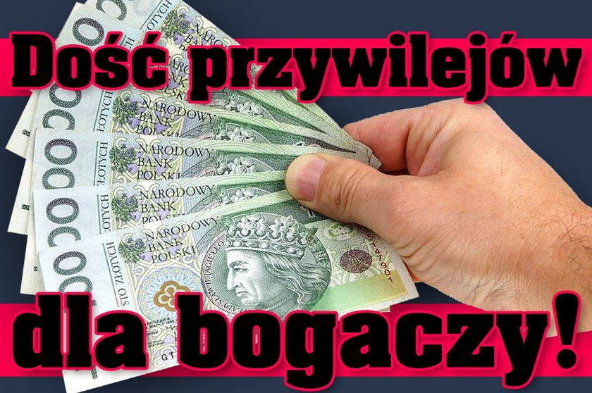 Dość ulg dla bogaczy!