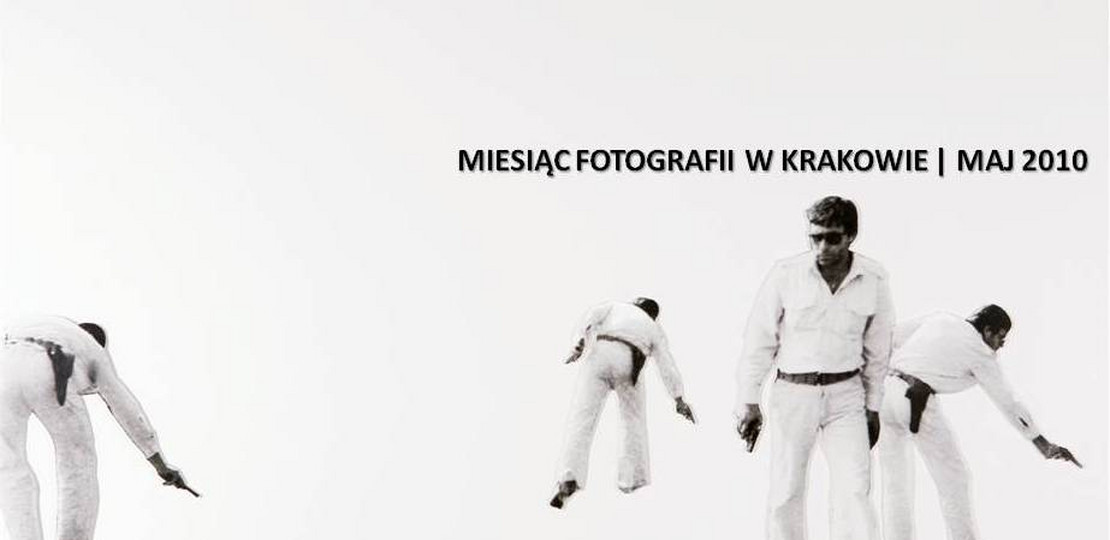 Miesiąc fotografii Kraków 2010