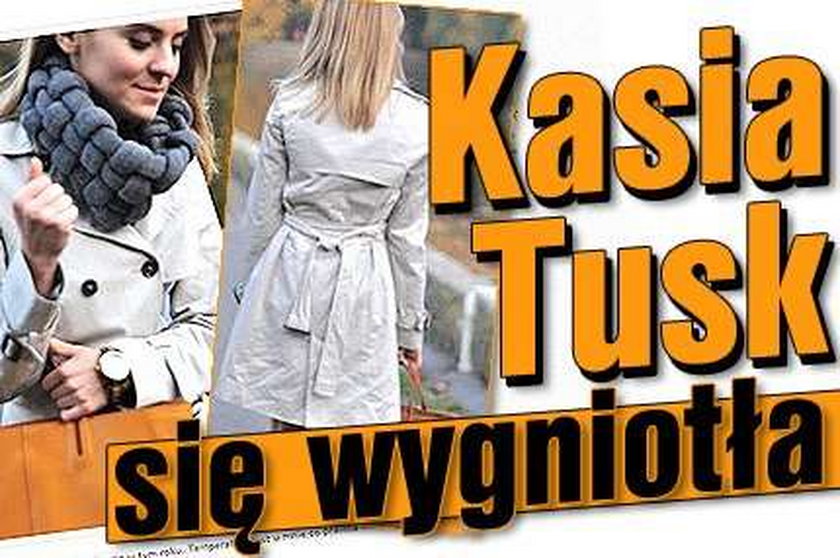 Kasia Tusk się wygniotła