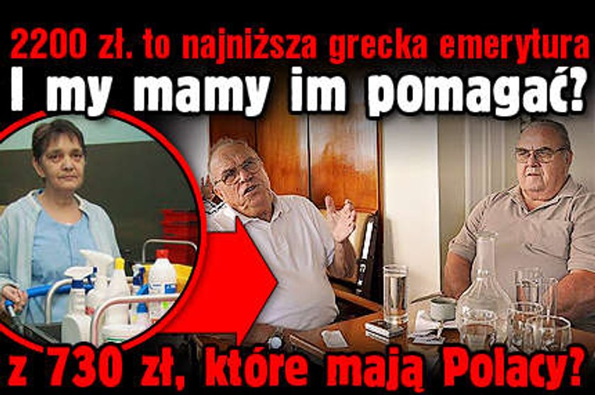 2200 zł to najniższa grecka emerytura. I my mamy im pomagać?