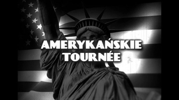 Amerykańskie tournee